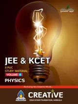 Physics JEE & KCET Study Material – II PUC Volume 6