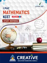Mathematics KCET Study Material – I PUC Volume 1