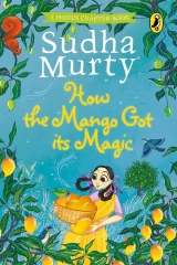 HOW THE MANGO GOT ITS MAGIC