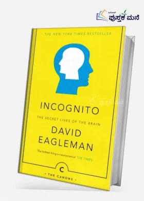 Incognito : The Secret Lives Of The Brain