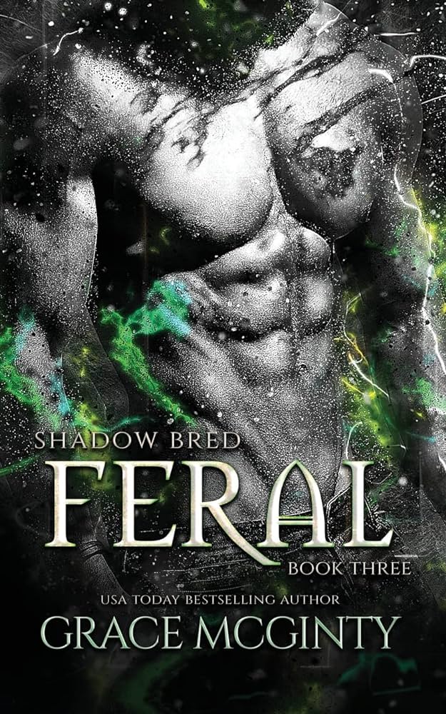 Feral: Shadow Bred: Book 3