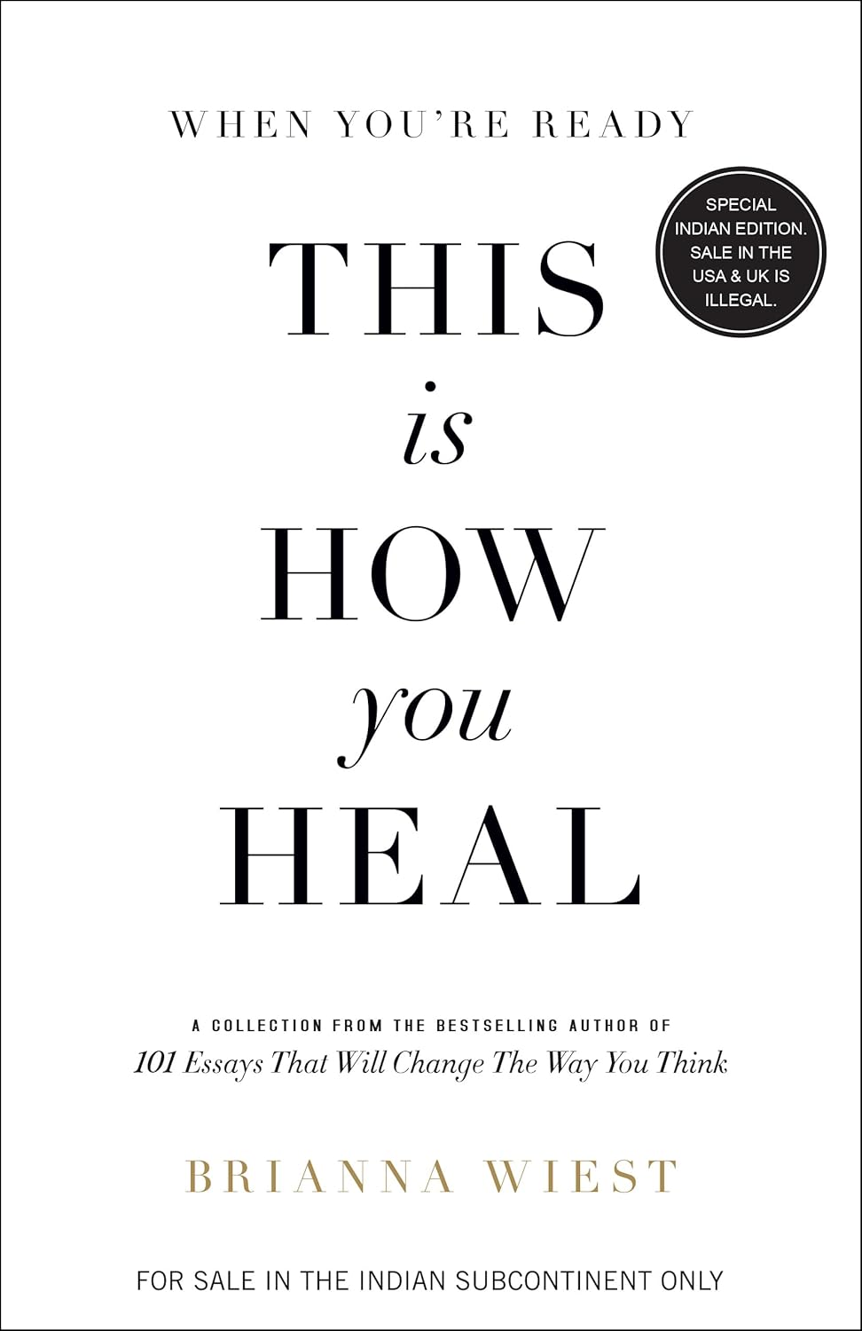 When You're Ready, This is How You Heal