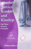 Absolute Justice, Kindness and Kinship