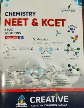 CHEMISTRY NEET & KCET II PUC SOLUTIONS VOLUME 5