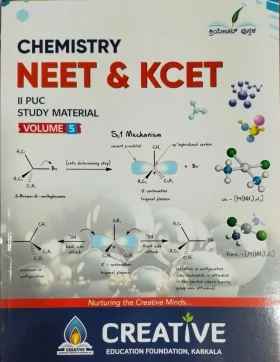 CHEMISTRY NEET & KCET II PUC STUDY MATERIAL VOLUME 5