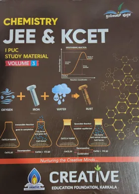 CHEMISTRY JEE & KCET - I PUC -  STUDY MATERIAL - VOLUME 3