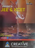 PHYSICS JEE & KCET - I PUC - STUDY MATERIAL - VOLUME 3