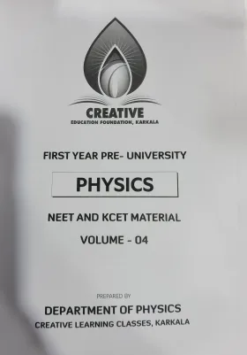 PHYSICS NEET & KCET MATERIAL VOLUME 4