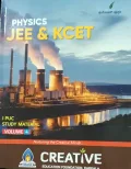 PHYSICS JEE & KCET I PUC STUDY MATERIAL VOLUME-4